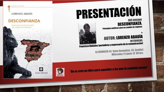 EL IMPULSOR DE LA PLATAFORMA “DIPUTADO DE DISTRITO”, LORENZO ABADÍA, EN SEVILLA EL IMPULSOR DE LA PLATAFORMA “DIPUTADO DE DISTRITO”, LORENZO ABADÍA, EN SEVILLA