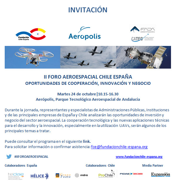 Invitación II Foro Aeroespacial Chile-España - 24 de octubre en Aerópolis, Sevilla Invitación II Foro Aeroespacial Chile-España - 24 de octubre en Aerópolis, Sevilla