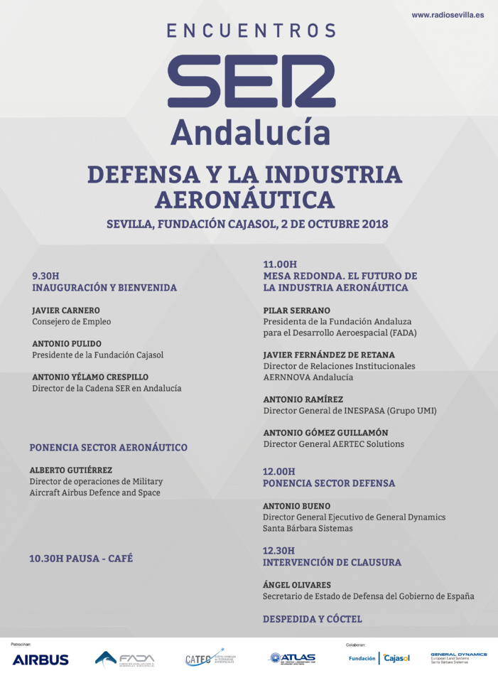 I Edición Encuentros SER Andalucía sobre Defensa e Industria Aeronáutica - 2 de octubre en Sevilla I Edición Encuentros SER Andalucía sobre Defensa e Industria Aeronáutica - 2 de octubre en Sevilla