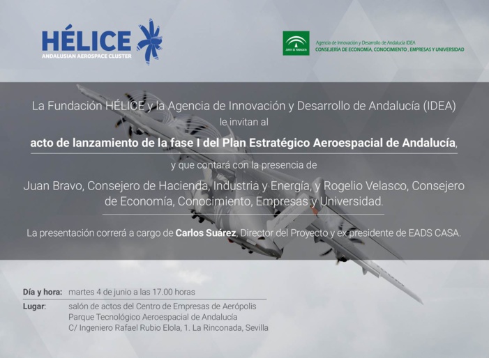 RECORDATORIO: Invitación Presentación Plan Estratégico Aeroespacial de Andalucía - Martes 4 de junio 17.00 h. en Aerópolis RECORDATORIO: Invitación Presentación Plan Estratégico Aeroespacial de Andalucía - Martes 4 de junio 17.00 h. en Aerópolis
