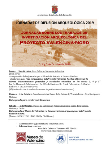 Ayto Valencina - EL AYUNTAMIENTO DE VALENCINA CELEBRA DEL 3 AL 5 DE OCTUBRE LAS “JORNADAS DE DIFUSIÓN ARQUEOLÓGICA 2019” SOBRE EL PROYECTO VALENCINA-NORD Ayto Valencina - EL AYUNTAMIENTO DE VALENCINA CELEBRA DEL 3 AL 5 DE OCTUBRE LAS “JORNADAS DE DIFUSIÓN ARQUEOLÓGICA 2019” SOBRE EL PROYECTO VALENCINA-NORD
