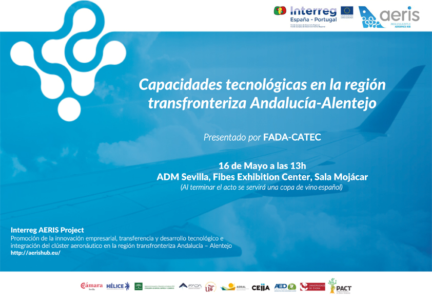 Invitación Conferencia “Capacidades tecnológicas en la región transfronteriza Andalucía-Alentejo” - 16 Mayo Sevilla