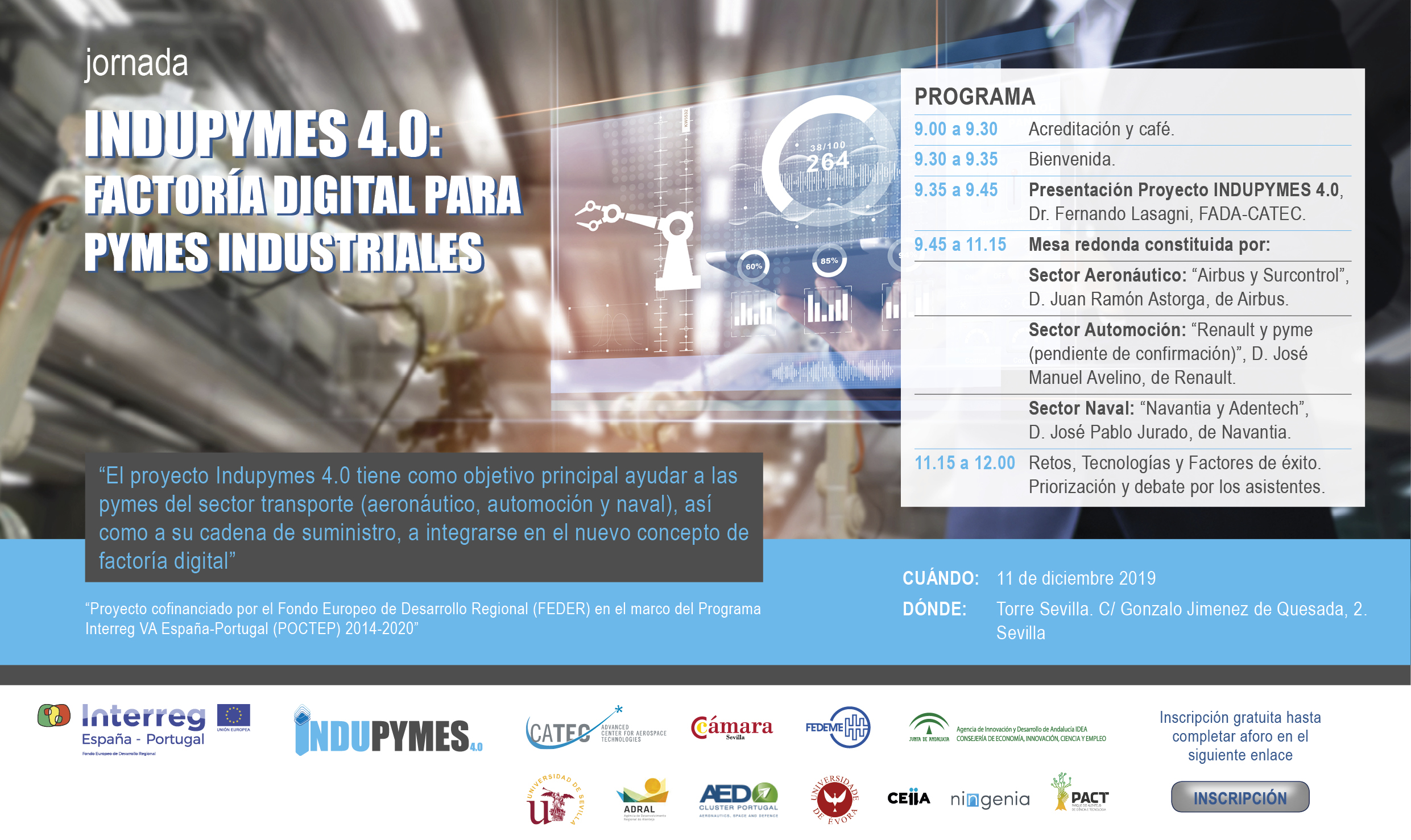 Jornada INDUPYMES 4.0: Factoría Digital para Pymes Industriales. Sevilla, 11 de diciembre