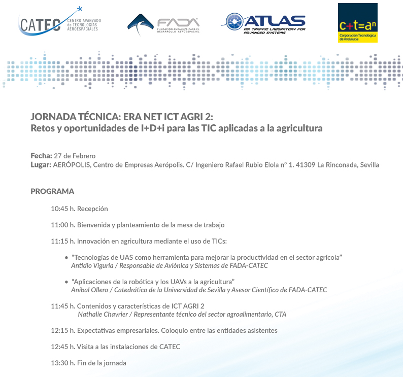 JORNADA TÉCNICA: “ERA NET ICT AGRI 2, Retos y oportunidades de I+D+i para las TIC aplicadas a la agricultura”