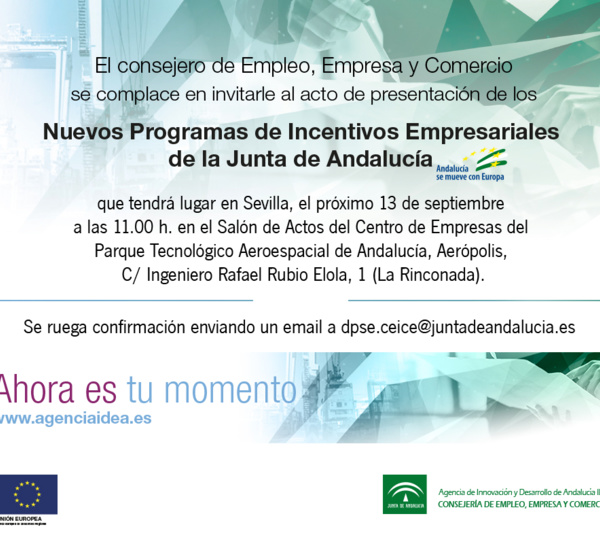 Presentación de los Nuevos Programas de Incentivos Empresariales de la Junta de Andalucía - 13 septiembre en Aerópolis