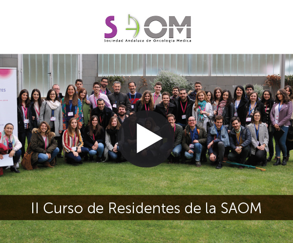 II Curso de Residentes de la Sociedad Andaluza de Oncología Médica (SAOM) - Vídeo Resumen