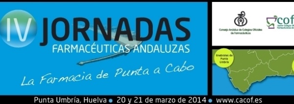 CONVOCATORIA: Huelva acoge las IV Jornadas Farmacéuticas Andaluzas