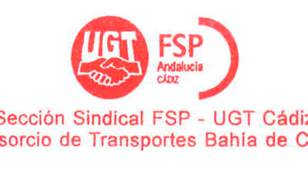 La Sección Sindical de UGT exige una reunión urgente con la Consejería de Fomento y Vivienda para clarificar el futuro del Consorcio Metropolitano de la Bahía de Cádiz
