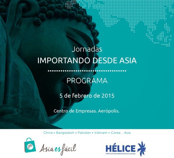 JORNADA HÉLICE "IMPORTANDO DESDE ASIA" - 5 Febrero 2015