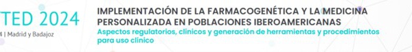 HOY COMIENZA EL FORO CYTED QUE REÚNE DESDE EL LUNES AL JUEVES EN ESPAÑA A INVESTIGADORES Y CLÍNICOS DE IBEROAMÉRICA  PARA AVANZAR EN LA INCORPORACIÓN DE LA FARMACOGENÓMICA A LA PRÁCTICA CLÍNICA