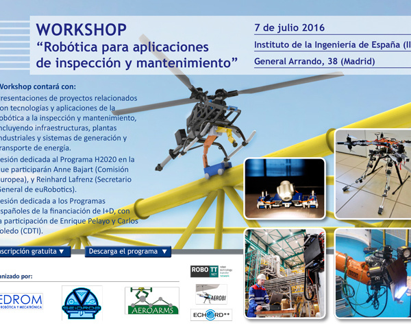WORKSHOP "ROBÓTICA PARA APLICACIONES DE INSPECCIÓN Y MANTENIMIENTO" - 7 DE JULIO MADRID